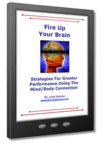 Fire Up Your Brain! - eBook | Dr. Larry Iverson