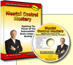 Mental Control Mastery | Dr. Larry Iverson