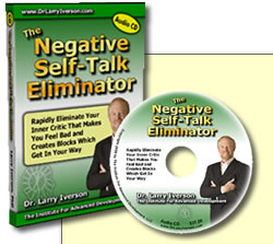 Negative Self-Talk Eliminator | Dr. Larry Iverson