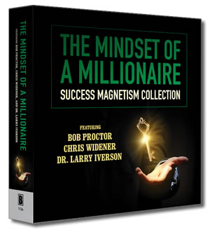 The Mindset of a Millionaire | Success Magnetism Collection | Dr. Larry Iverson