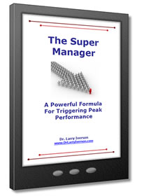 The Super Manager | Dr. Larry Iverson