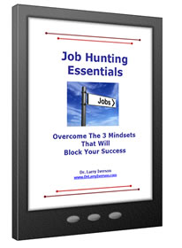 Job Hunting Essentials | Dr. Larry Iverson