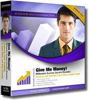 Give Me Money | Millionaire Success Secrets Revealed | Dr. Larry Iverson