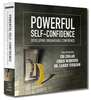 Powerful Self-Confidence | Developing Unshakable Confidence | Dr. Larry Iverson